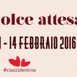 Dall'11al14 Febbraio, Cioccolentino 2016