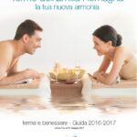 Ventaglio di proposte per le terme dell’Emilia Romagna con la nuova guida 2016/2017