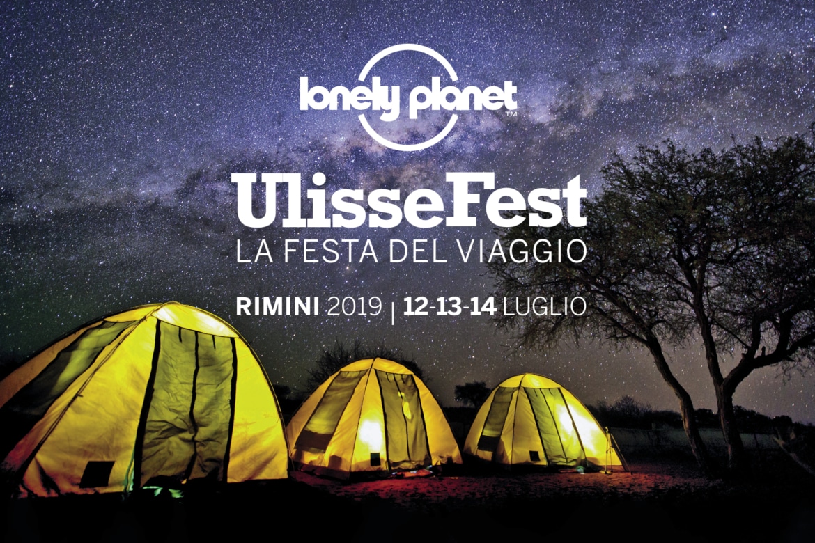 Lonely Planet UlisseFest a Rimini, 12-13-14 luglio 2019